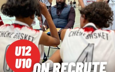 Chêne basket recrute pour les u10 et u12