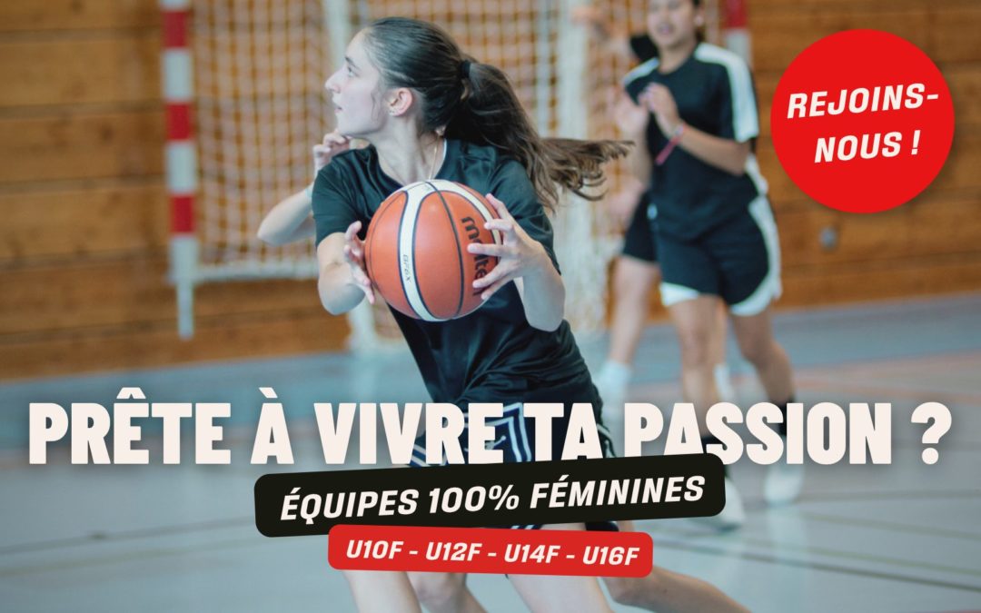 Le Chêne Basket recrute pour son mouvement féminin